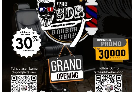 Grand Opening !! The SDR Barbershop, ini layanan yang ditawarkan