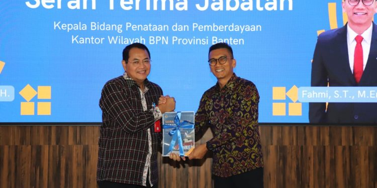 Serah Terima Jabatan Pejabat Administrator, Ini Harapan Kakanwil BPN Banten