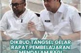 Dikbud Tangsel: Gelar Rapat”Peran Pengawas dalam Mutu Pendidikan dan Membangun Generasi”